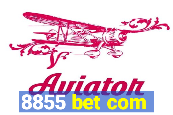 8855 bet com